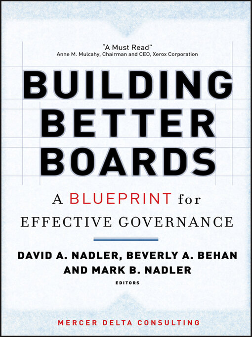 Title details for Building Better Boards by David A. Nadler - Available